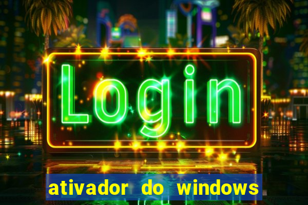 ativador do windows 7 loader